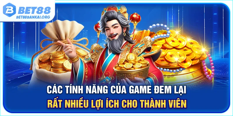 Slots game thần tài được tích hợp các tính năng bổ trợ hữu ích