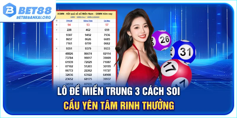 lô đề Miền Trung